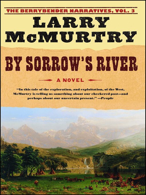 Title details for By Sorrow's River by Larry McMurtry - Available